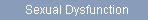 Sexual Dysfunction