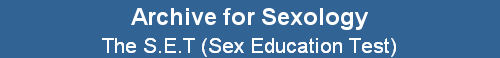 The S.E.T (Sex Education Test)
