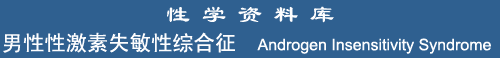 Androgen Insensitivity Syndrome