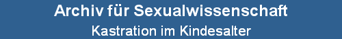 Kastration im Kindesalter