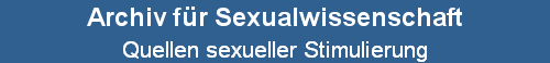 Quellen sexueller Stimulierung