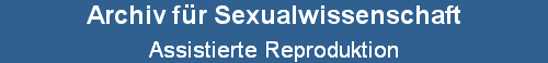Assistierte Reproduktion