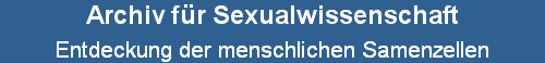 Entdeckung der menschlichen Samenzellen