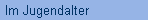 Im Jugendalter