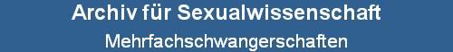Mehrfachschwangerschaften