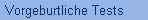 Vorgeburtliche Tests