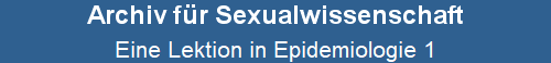 Eine Lektion in Epidemiologie 1