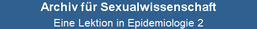 Eine Lektion in Epidemiologie 2
