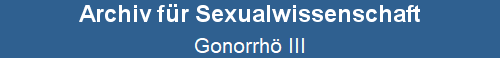 Gonorrh III