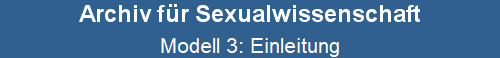 Modell 3: Einleitung