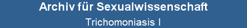 Trichomoniasis I
