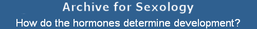 How do the hormones determine development?