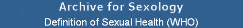 Definition of Sexual Health (WHO)