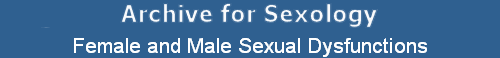 Female and Male Sexual Dysfunctions