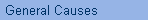 General Causes