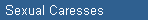 Sexual Caresses