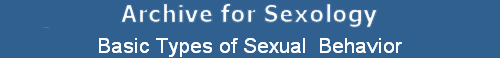 Basic Types of Sexual  Behavior