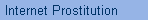 Internet Prostitution