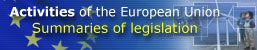 Activities of the European Union - Summaries of legislation