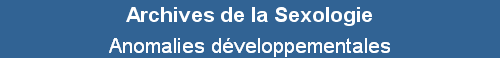 Anomalies d�veloppementales