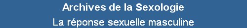 La rponse sexuelle masculine