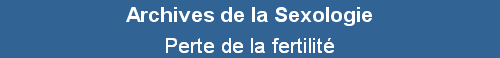 Perte de la fertilit�