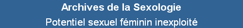 Potentiel sexuel fminin inexploit