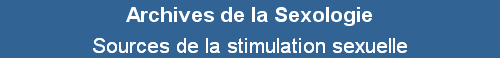 Sources de la stimulation sexuelle