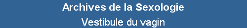 Vestibule du vagin