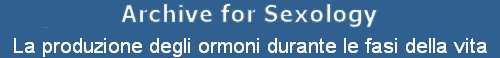 La produzione degli ormoni durante le fasi della vita