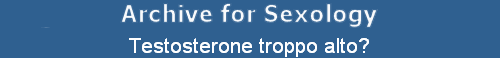 Testosterone troppo alto?