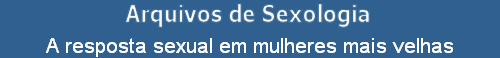 A resposta sexual em mulheres mais velhas