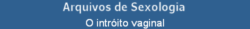 O intrito vaginal