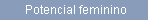 Potencial feminino
