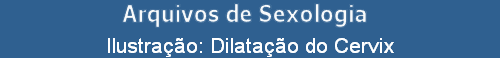 Ilustra��o: Dilata��o do Cervix