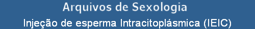 Inje��o de esperma Intracitopl�smica (IEIC)