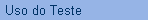 Uso do Teste
