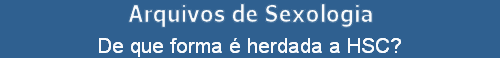 De que forma  herdada a HSC?