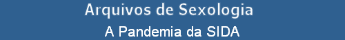 A Pandemia da SIDA