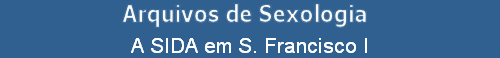 A SIDA em S. Francisco I