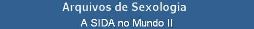 A SIDA no Mundo II