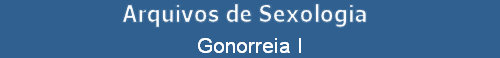 Gonorreia I