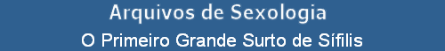 O Primeiro Grande Surto de Sfilis