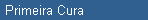 Primeira Cura
