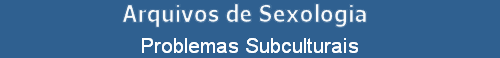 Problemas Subculturais