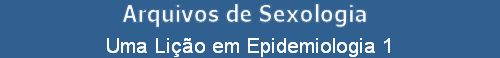 Uma Lio em Epidemiologia 1