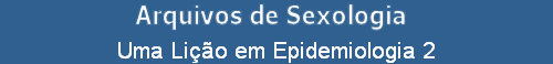 Uma Lio em Epidemiologia 2