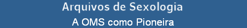 A OMS como Pioneira