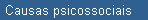 Causas psicossociais