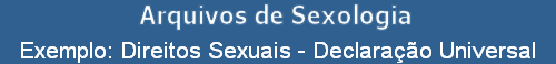 Exemplo: Direitos Sexuais - Declarao Universal